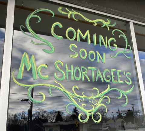 McShortagee's is opening soon in Riverside -- where Schroder's used to be. PHOTO: Hurley